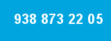 938 873 22 05 938 873 22 05